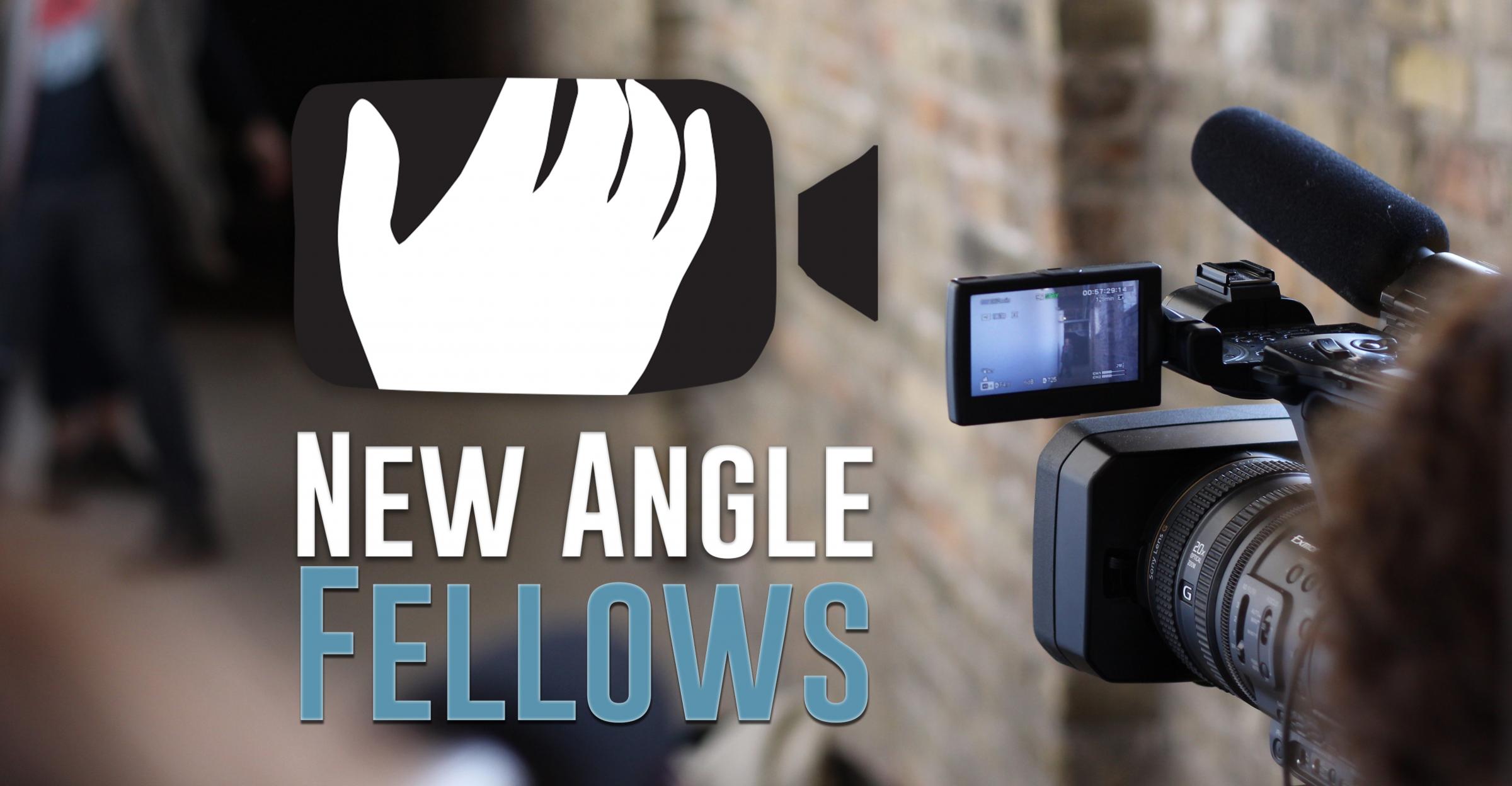 Photo with someone looking through a camera with text New Angle Fellows