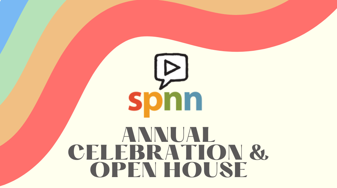 The background is cream with waves of the four SPNN colors in the top with the SPNN logo in the center. Bellow that it says Annual Celebration and Open House. May 17 at 6:30PM